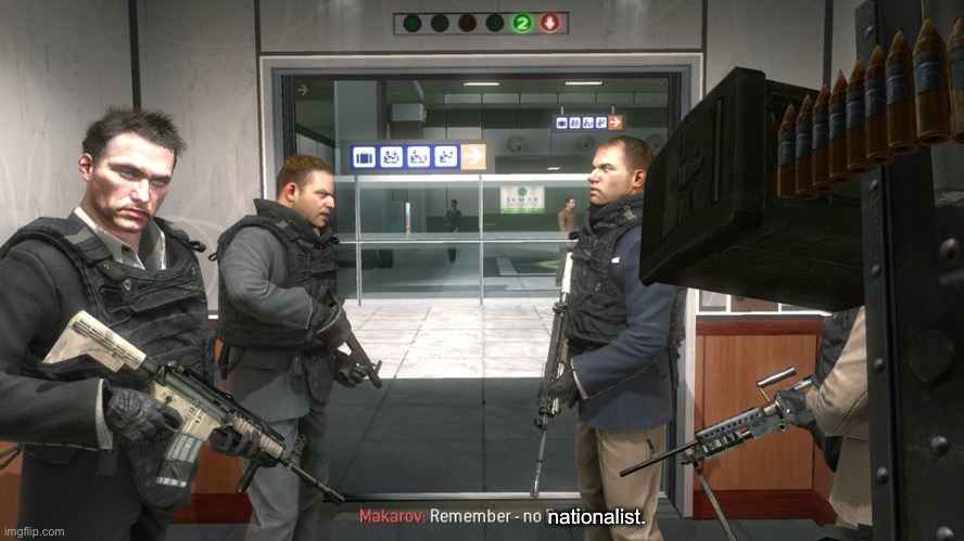Remember, no whitenats. | nationalist. | image tagged in remember - no russian | made w/ Imgflip meme maker