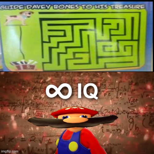 Infinite IQ Mario | image tagged in infinite iq,mario,smg4 | made w/ Imgflip meme maker