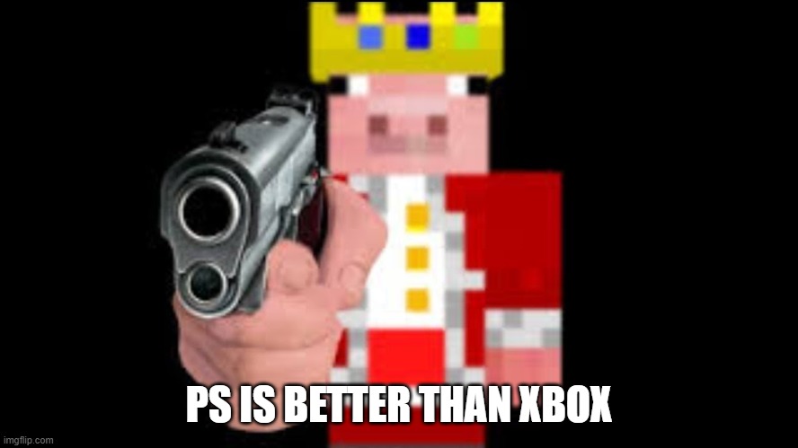 TECHNOBLADE | PS IS BETTER THAN XBOX | image tagged in technoblade | made w/ Imgflip meme maker