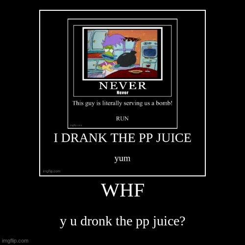 image tagged in funny,demotivationals | made w/ Imgflip demotivational maker