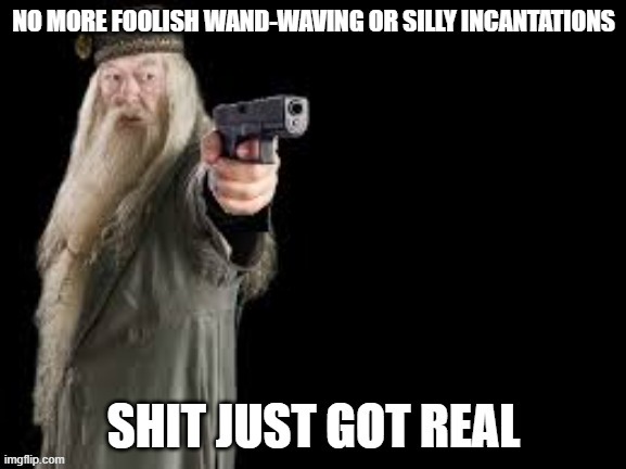 No more wooden sticks | image tagged in comedy,wizard,harry potter | made w/ Imgflip meme maker