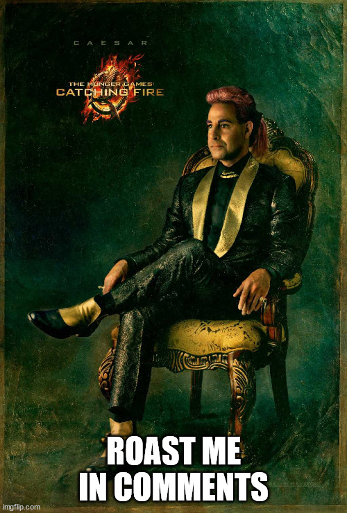 Hunger Games - Caesar Flickerman (Stanley Tucci) Portrait | ROAST ME IN COMMENTS | image tagged in hunger games - caesar flickerman stanley tucci portrait | made w/ Imgflip meme maker