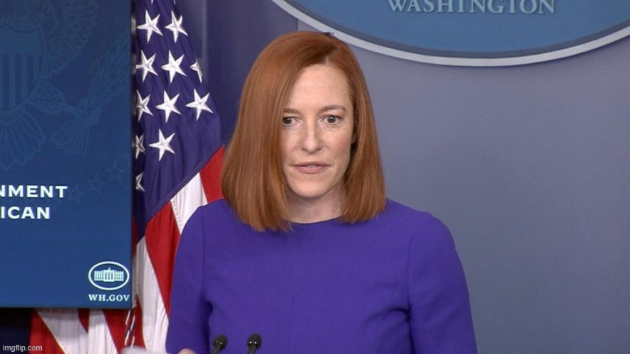 Jen Psaki | image tagged in jen psaki | made w/ Imgflip meme maker