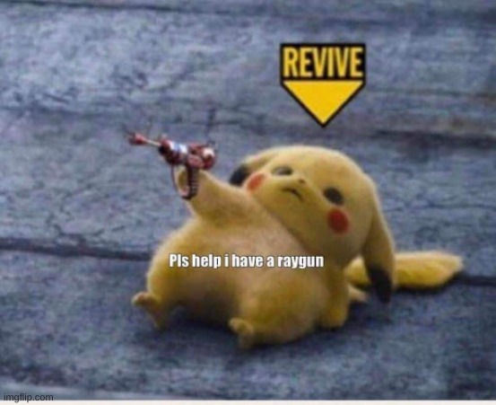 Hey team, help me out! | image tagged in revive | made w/ Imgflip meme maker