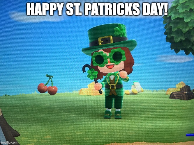 ik its kind distorted | HAPPY ST. PATRICKS DAY! | image tagged in animal crossing | made w/ Imgflip meme maker