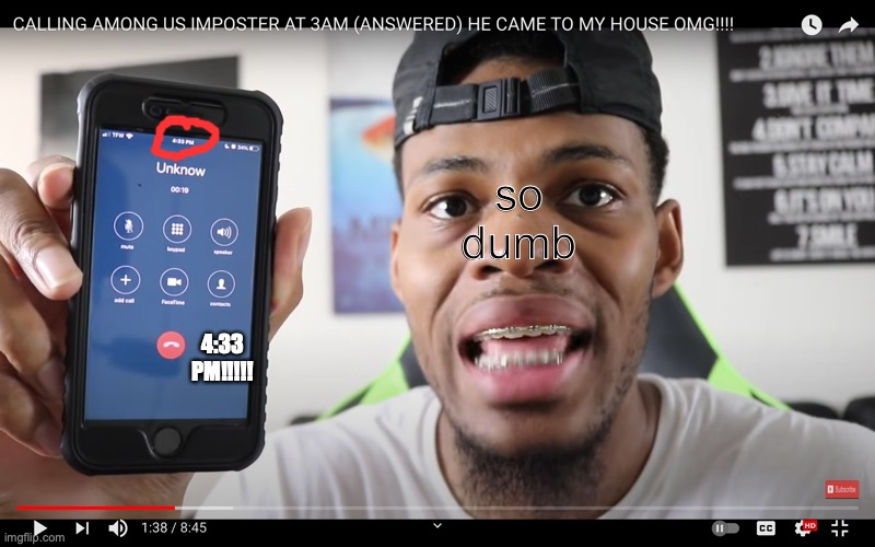 so fake lol | so dumb; 4:33 PM!!!!! | image tagged in funny memes | made w/ Imgflip meme maker