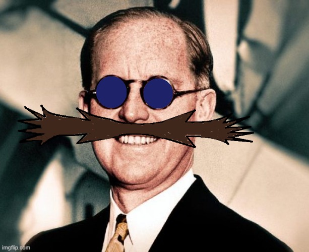 Joseph P. Kennedy as Dr. Eggman | image tagged in joseph p kennedy,joe kennedy,joseph kennedy,dr eggman,robotnik,kennedy | made w/ Imgflip meme maker