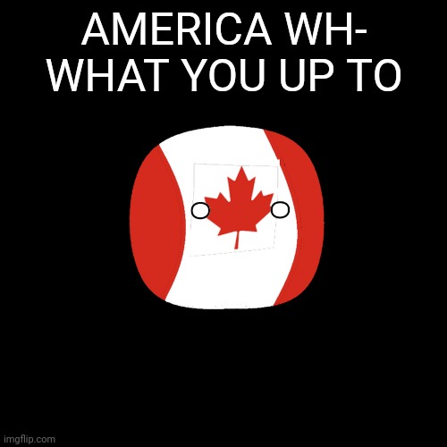 High Quality Canada Blank Meme Template