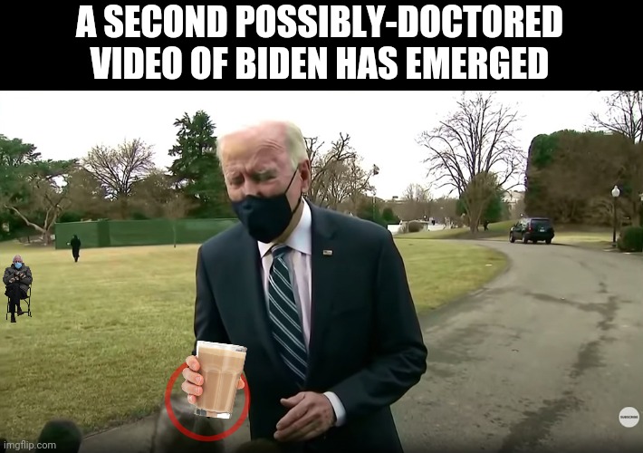 fuzzy | A SECOND POSSIBLY-DOCTORED VIDEO OF BIDEN HAS EMERGED | image tagged in joe biden | made w/ Imgflip meme maker