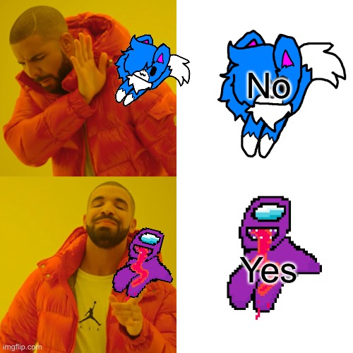 Yes | No; Yes | image tagged in memes,drake hotline bling,shoulder cloud | made w/ Imgflip meme maker