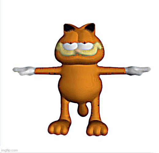 garfield t-pose | image tagged in garfield t-pose | made w/ Imgflip meme maker