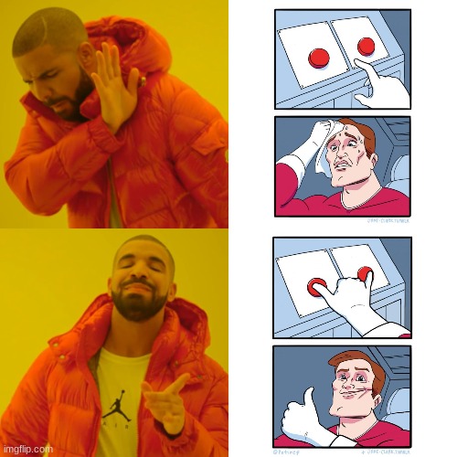 Drake Hotline Bling Meme | image tagged in memes,drake hotline bling | made w/ Imgflip meme maker