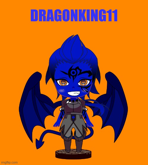 DRAGONKING11 | made w/ Imgflip meme maker