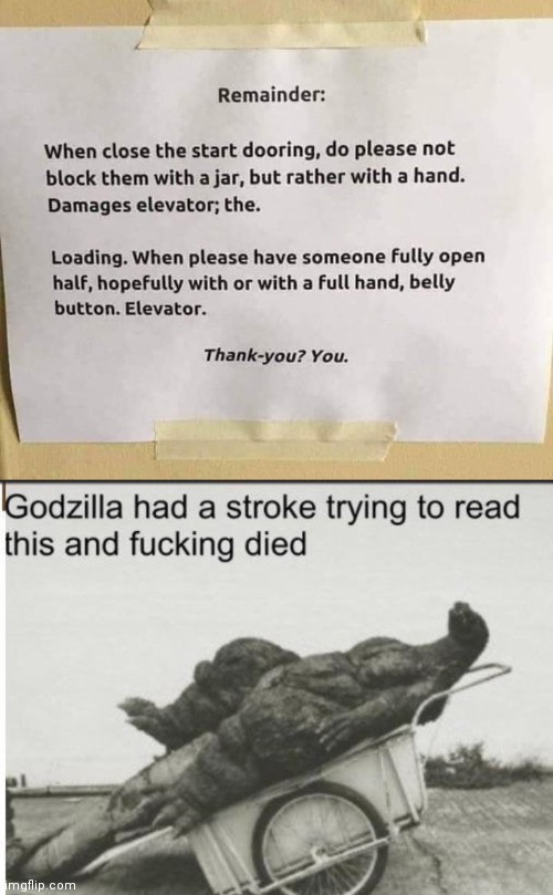 I smell toast | image tagged in godzilla,why are you reading this,read,and the note read,brimmuthafukinstone,funny | made w/ Imgflip meme maker