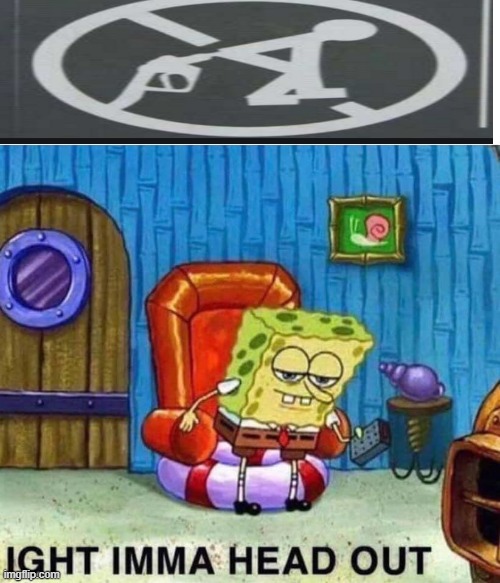 pigz | image tagged in memes,spongebob ight imma head out | made w/ Imgflip meme maker