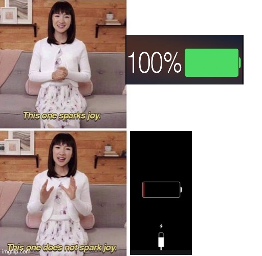 The battle of the battery ? | image tagged in this one sparks joy | made w/ Imgflip meme maker