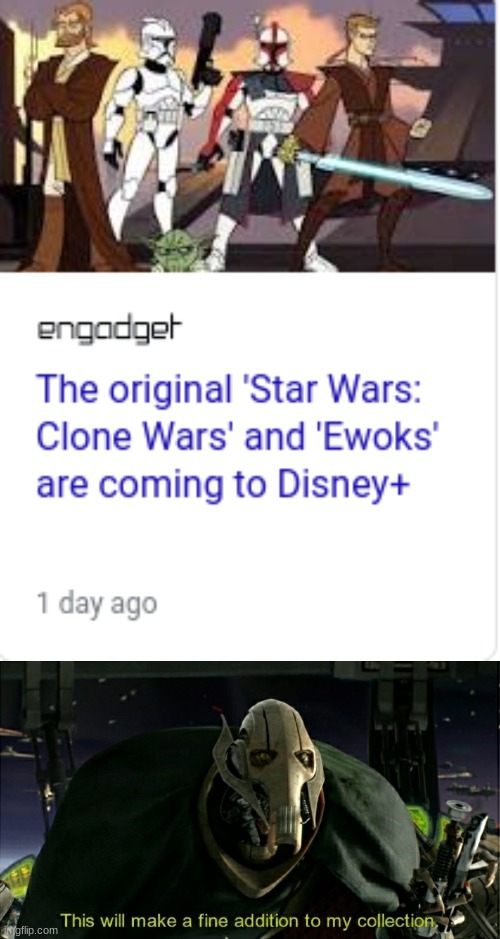I cant wait! | image tagged in this will make a fine addition to my collection,clone wars,star wars,ewoks | made w/ Imgflip meme maker