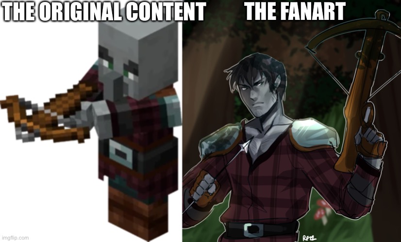 It do be like this tho | THE ORIGINAL CONTENT; THE FANART | image tagged in fanart | made w/ Imgflip meme maker