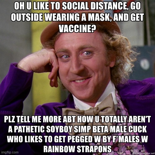 lol fr*ck off social distance pussies, mask cucks, and vaccine j*ws | image tagged in funny,meme,memes,funnymemes,dank memes,lol | made w/ Imgflip meme maker