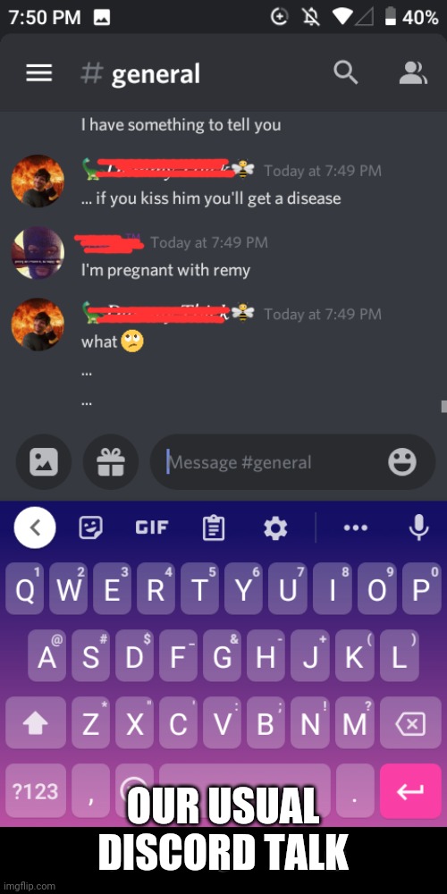 I love my gc | OUR USUAL DISCORD TALK | image tagged in discord | made w/ Imgflip meme maker
