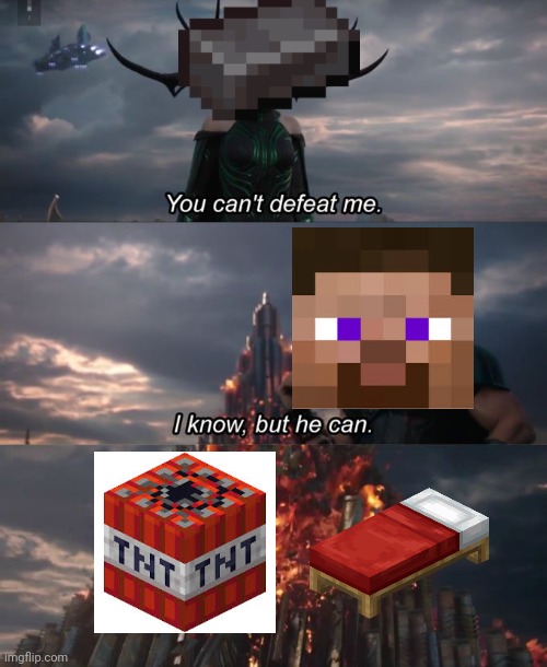 Netherrite Memes | image tagged in you can't defeat me | made w/ Imgflip meme maker