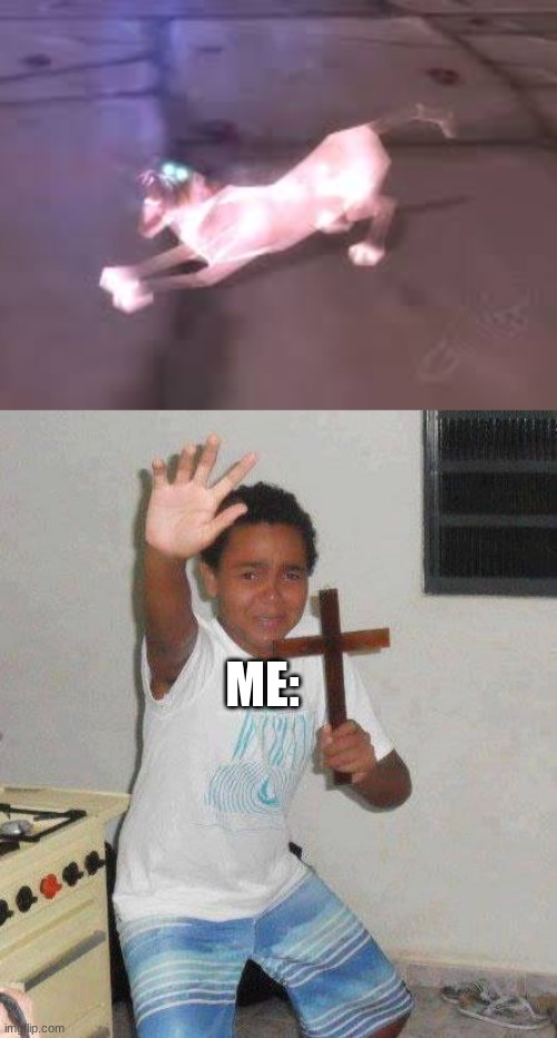 BACK DEMON! | ME: | image tagged in kid with cross | made w/ Imgflip meme maker