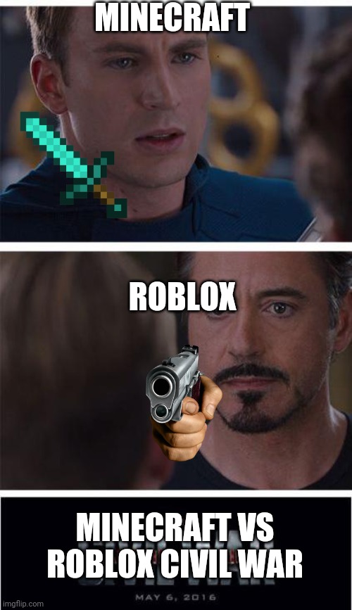 Roblox Bs Minecraftncivil War Imgflip - roblox vs minecraft war