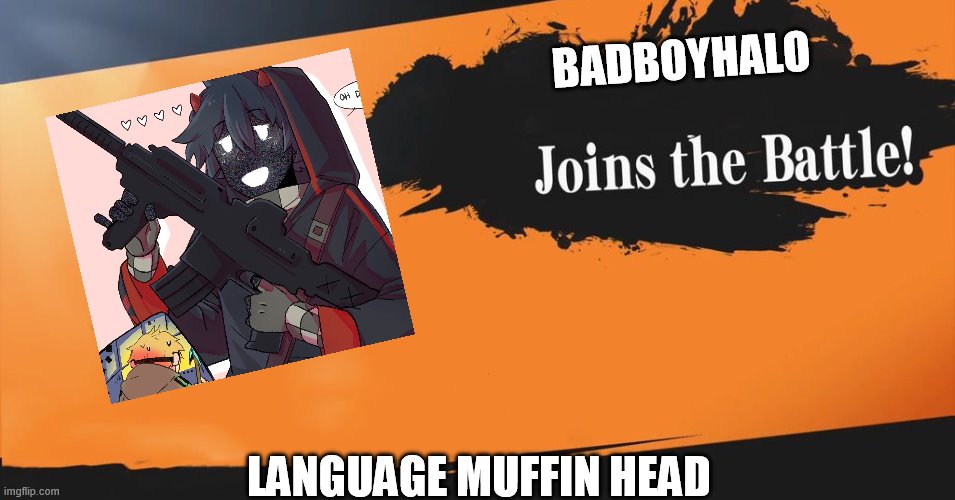 Badboyhalo |  BADBOYHALO; LANGUAGE MUFFIN HEAD | image tagged in smash bros,badboyhalo,minecraft youtuber,dreamsmp | made w/ Imgflip meme maker