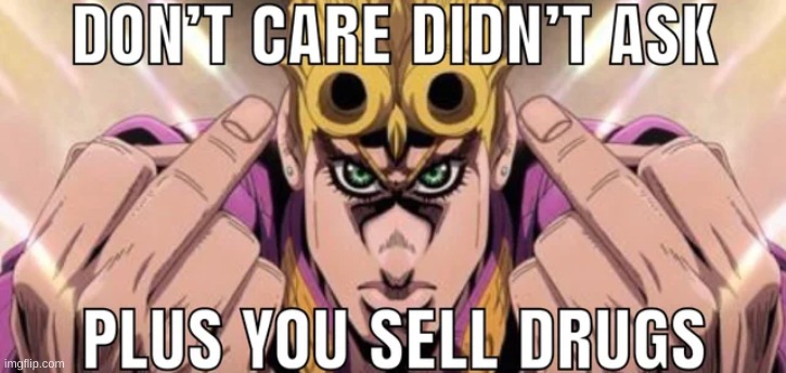 Giorno does not care | image tagged in giorno does not care | made w/ Imgflip meme maker