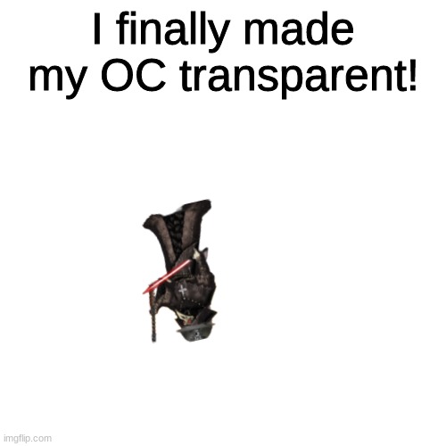 Upside down from excitement | I finally made my OC transparent! | image tagged in memes,blank transparent square | made w/ Imgflip meme maker