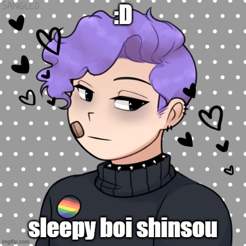 SHINSOOOOOOUUU | :D; sleepy boi shinsou | image tagged in mha | made w/ Imgflip meme maker