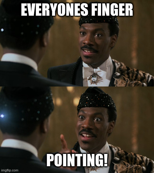 How decisions are made | EVERYONES FINGER POINTING! | image tagged in how decisions are made | made w/ Imgflip meme maker