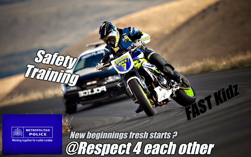 https://www.trackdays.co.uk/tracks/rockingham/ | Safety Training; FAST Kidz; New beginnings fresh starts ? @Respect 4 each other | image tagged in met police,happy fundays,police car,police officer testifying,i don't always,but when i do | made w/ Imgflip meme maker