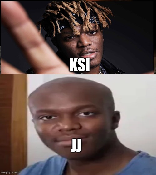 HAHAH | KSI; JJ | image tagged in coincidence i think not | made w/ Imgflip meme maker