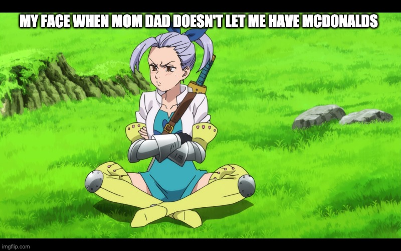 Relatable anyone? | MY FACE WHEN MOM DAD DOESN'T LET ME HAVE MCDONALDS | image tagged in anime,anime meme,meme,funny | made w/ Imgflip meme maker