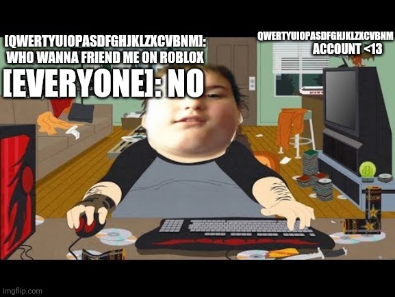 Meme On Someone No In Roblox Imgflip - wanna be friends roblox meme