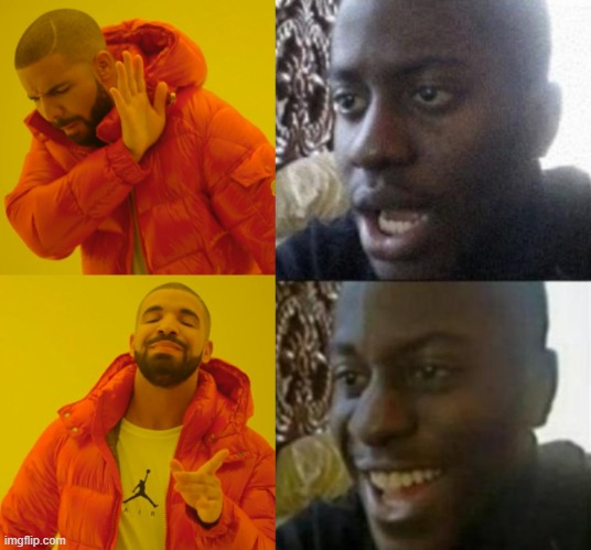 Drake Hotline Bling & Disappointed Black Guy | image tagged in drake hotline bling,disappointed black guy,memes,combined,approval,disapproval | made w/ Imgflip meme maker