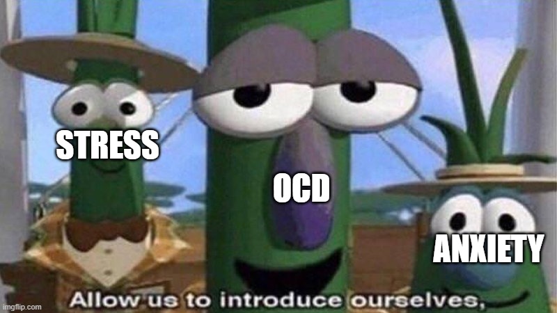 When Your Cursor Isn't Lined Up Perfectly With One Line On The Screen | STRESS; OCD; ANXIETY | image tagged in veggietales 'allow us to introduce ourselfs',ocd,anxiety,stress | made w/ Imgflip meme maker