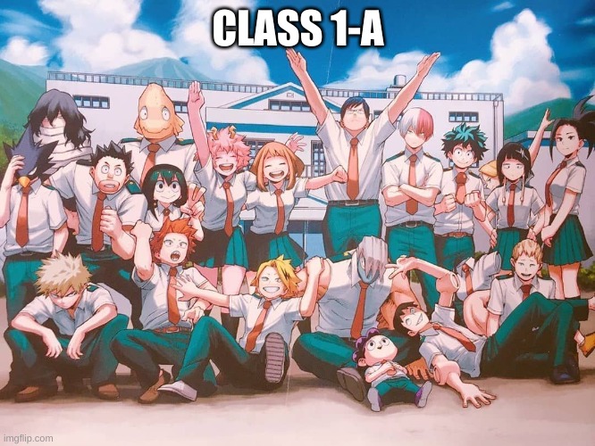 they're so cutee | CLASS 1-A | made w/ Imgflip meme maker