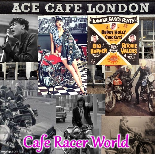 Cafe Racer World | Cafe Racer World | image tagged in 1950s | made w/ Imgflip meme maker
