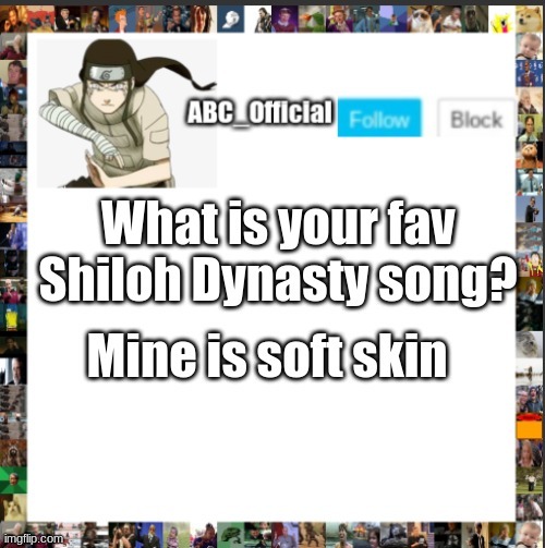 Soft Skin | image tagged in shiloh | made w/ Imgflip meme maker