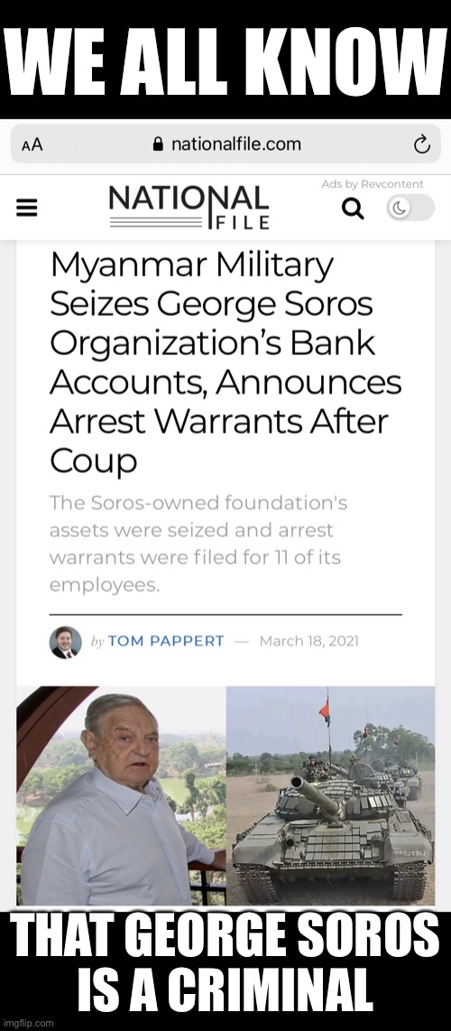 George Soros is a criminal! | WE ALL KNOW; THAT GEORGE SOROS
IS A CRIMINAL | image tagged in george soros,soros,democratic socialism,democrat party,democrat,criminal | made w/ Imgflip meme maker
