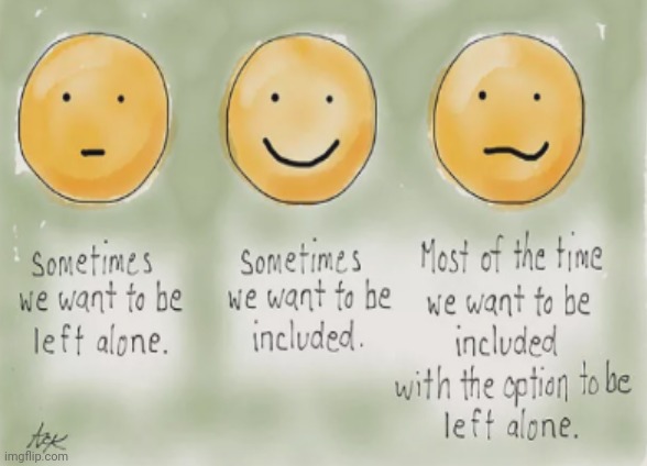 Well... | image tagged in introverts | made w/ Imgflip meme maker