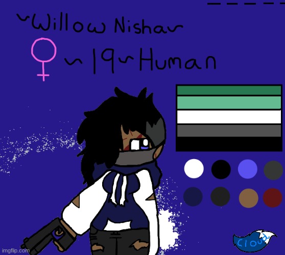 New OC! Meet Willow! | image tagged in willow,the background was an accident,lmao,i fricked up the gun | made w/ Imgflip meme maker