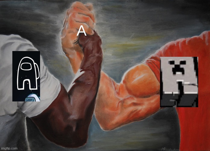 battle for the A | A | image tagged in memes,epic handshake | made w/ Imgflip meme maker
