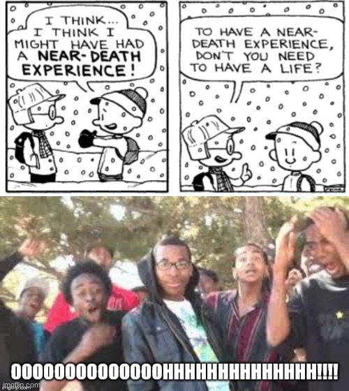 Get Nae Nae'd | image tagged in ooooooohhhhh | made w/ Imgflip meme maker