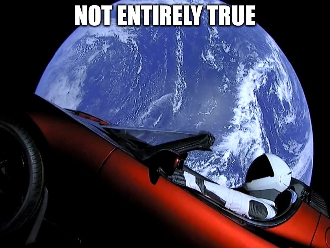 NOT ENTIRELY TRUE | made w/ Imgflip meme maker