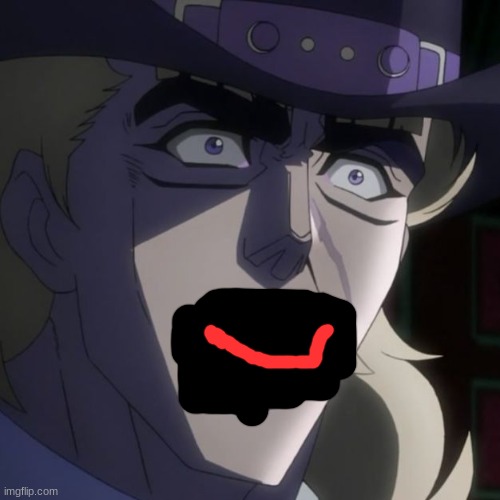 SPEEDWAGON IS AFRAID!!! | image tagged in speedwagon is afraid | made w/ Imgflip meme maker