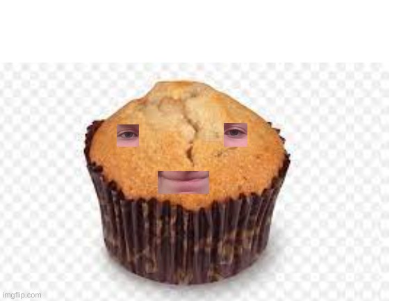 *Stares at you in cursed muffin* | image tagged in a muffin,a very lonely muffin,cursed muffin | made w/ Imgflip meme maker