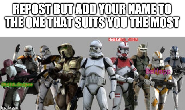Oh look a repost | FloridaMan_official | image tagged in repost,lol,stormtroopers | made w/ Imgflip meme maker